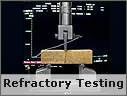 Refractory Testing